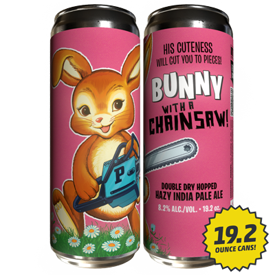 Bunny With a Chainsaw! 19.2oz Can